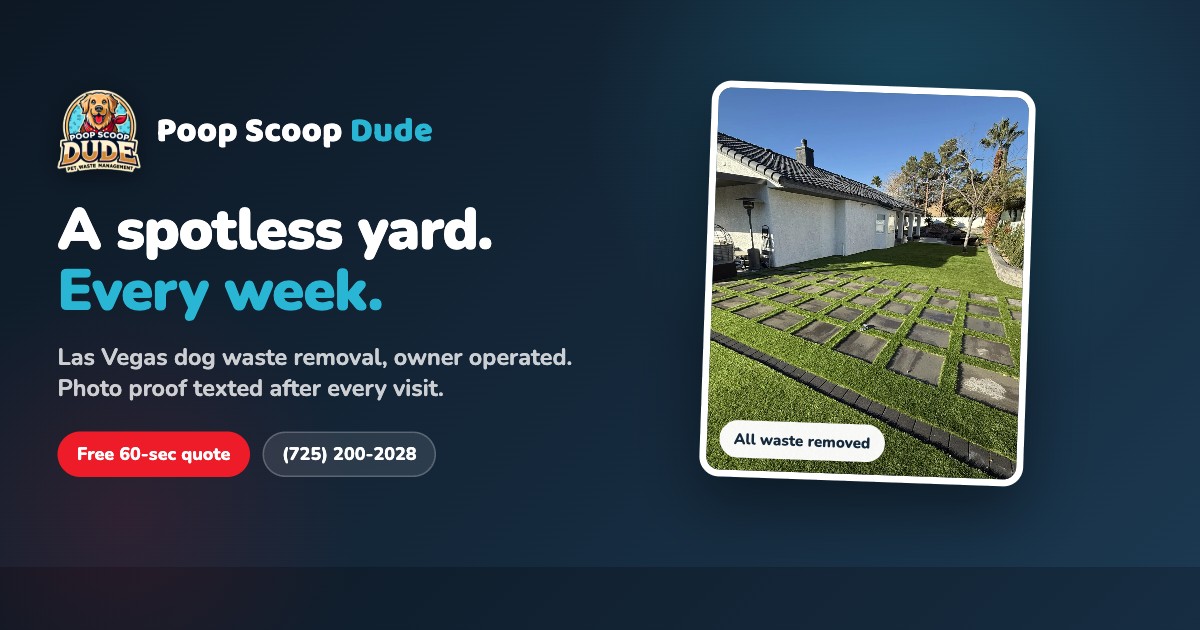 Poop Pickup Service Poop Scoop Dude | Las Vegas Dog Waste Pickup, Owner Operated